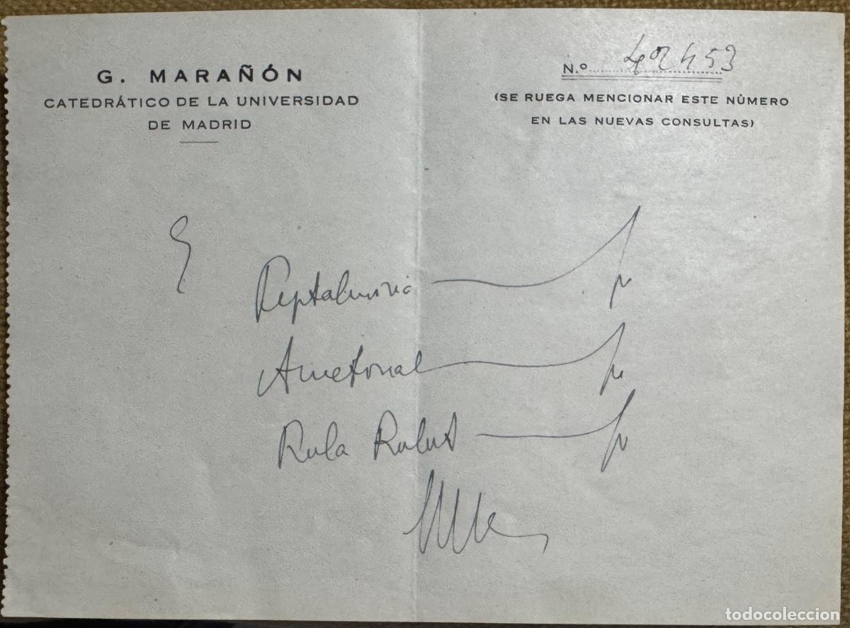 Documents Anciens: MEDICINA - FARMACIA - RECETA DEL DOCTOR GREGORIO MARA&Ntilde;&Oacute;N - CATEDR&Aacute;TICO DE LA UNIVERSIDAD DE MADRID
