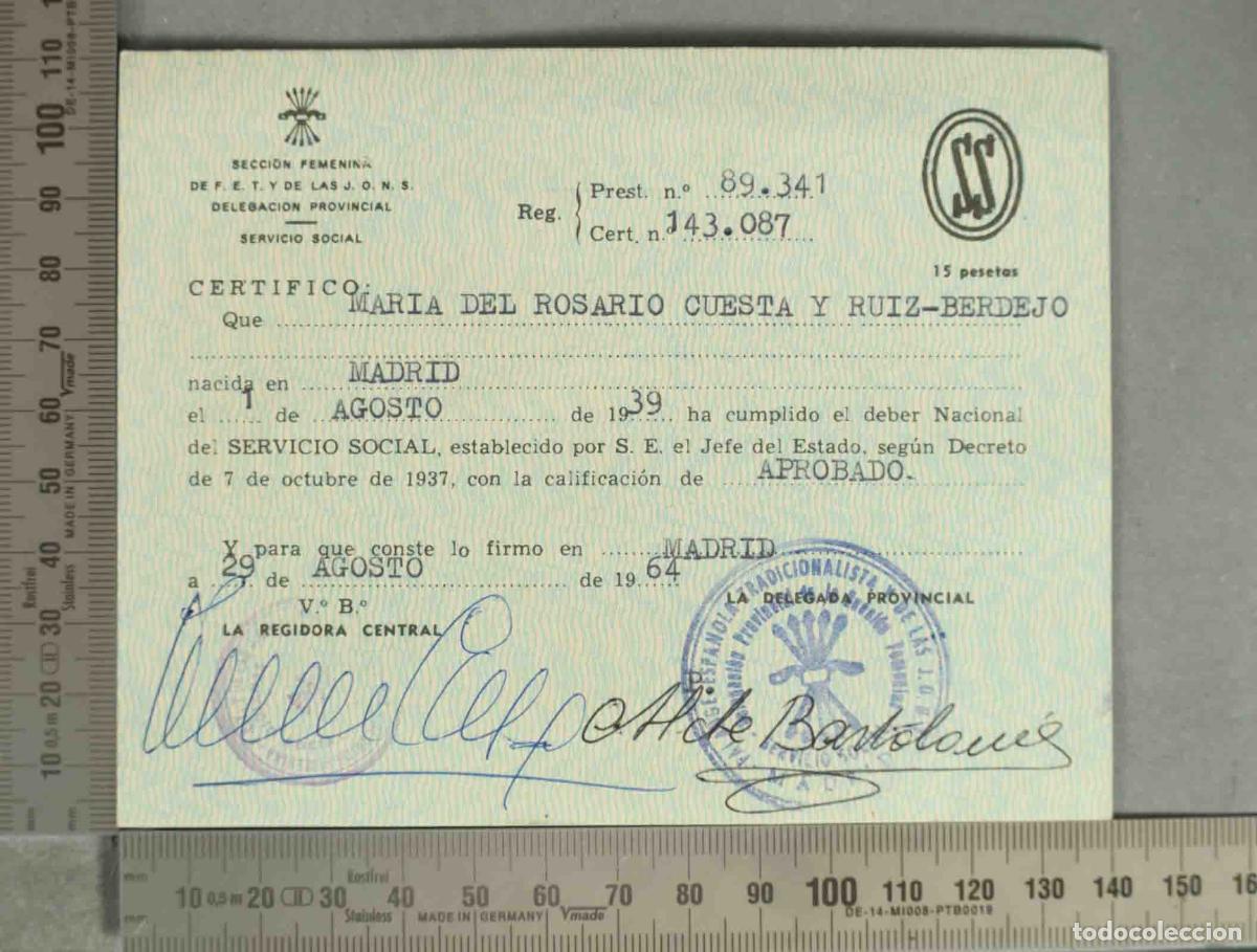 Documentos antiguos: CERTIFICADO. CUMPLUMIENTO DEL SERVICIO SOCIAL. 1 AGOSTO 1939
