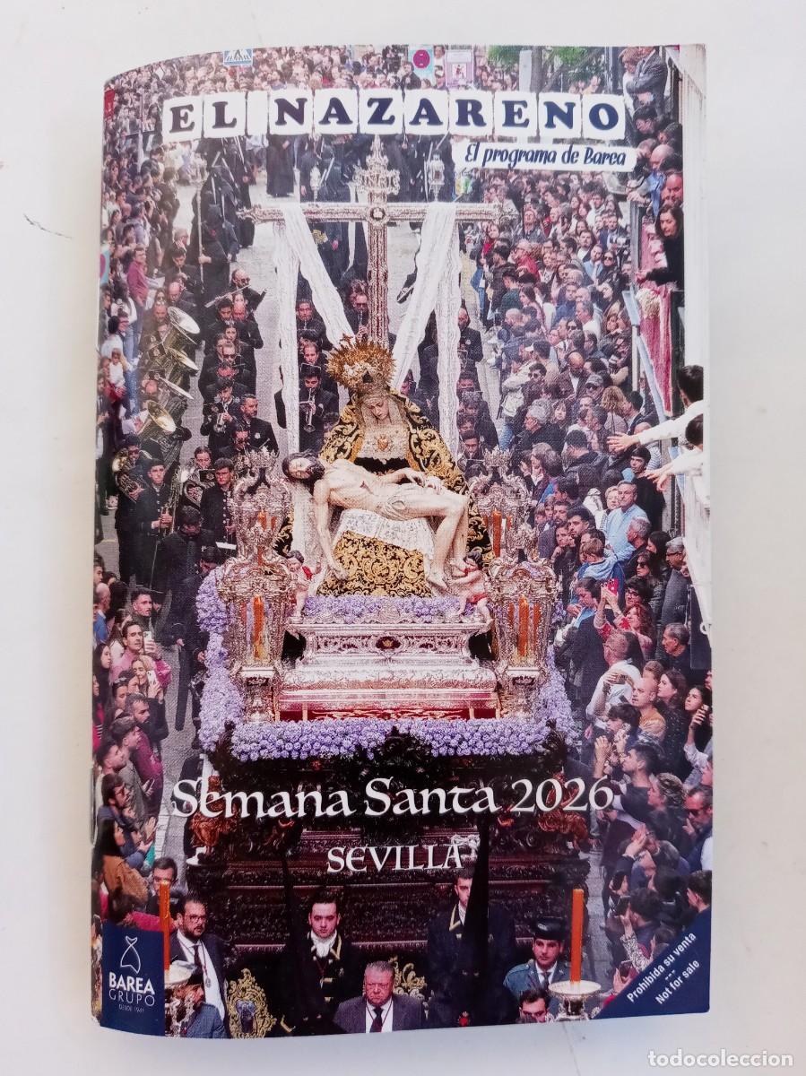 Documentos antiguos: SEMANA SANTA DE SEVILLA : &uml; EL NAZARENO &uml; , PROGRAMA - HORARIO , 2026