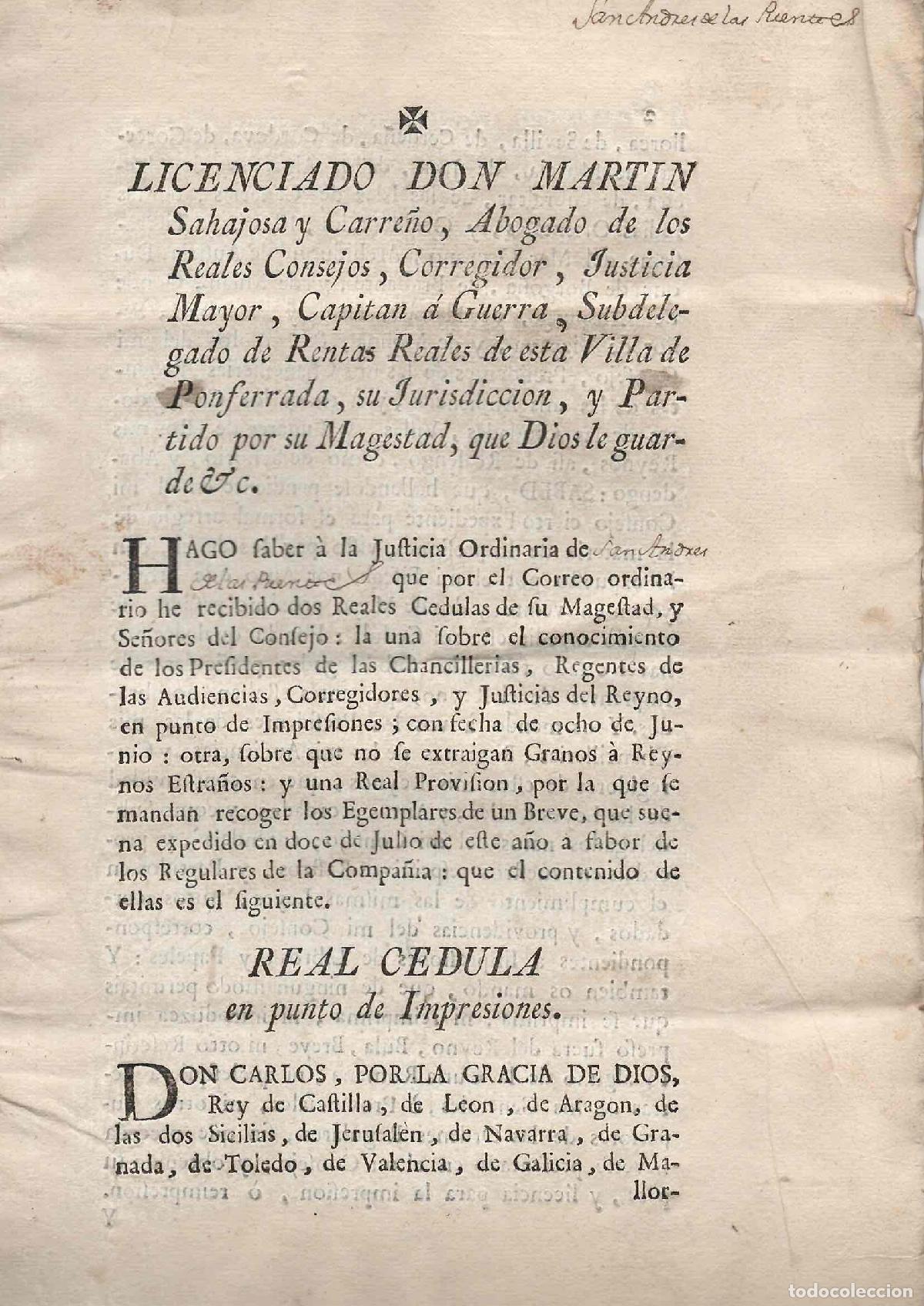 Documentos antiguos: PONFERRADA REAL ORDEN SOBRE REGULACION DE IMPRESION EN EL REINO Y PROHIBICION DE GRANOS A EXTRANJERO