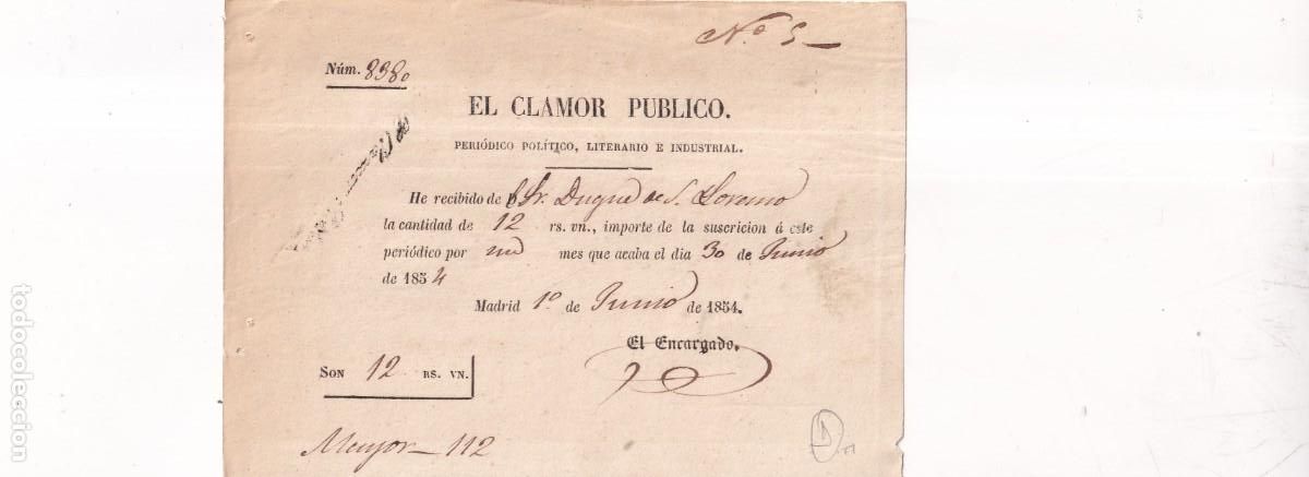 Documentos antiguos: EL CLAMOR PUBLICO, PERI&Oacute;DICO POL&Iacute;TICO, LITERARIO E INDUSTRIAL, RECIBO SUSCRIPCI&Oacute;N MADRID 1854