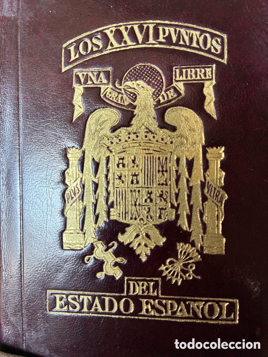 Documentos antiguos: Los XXVI puntos del Estado Espa&ntilde;ol