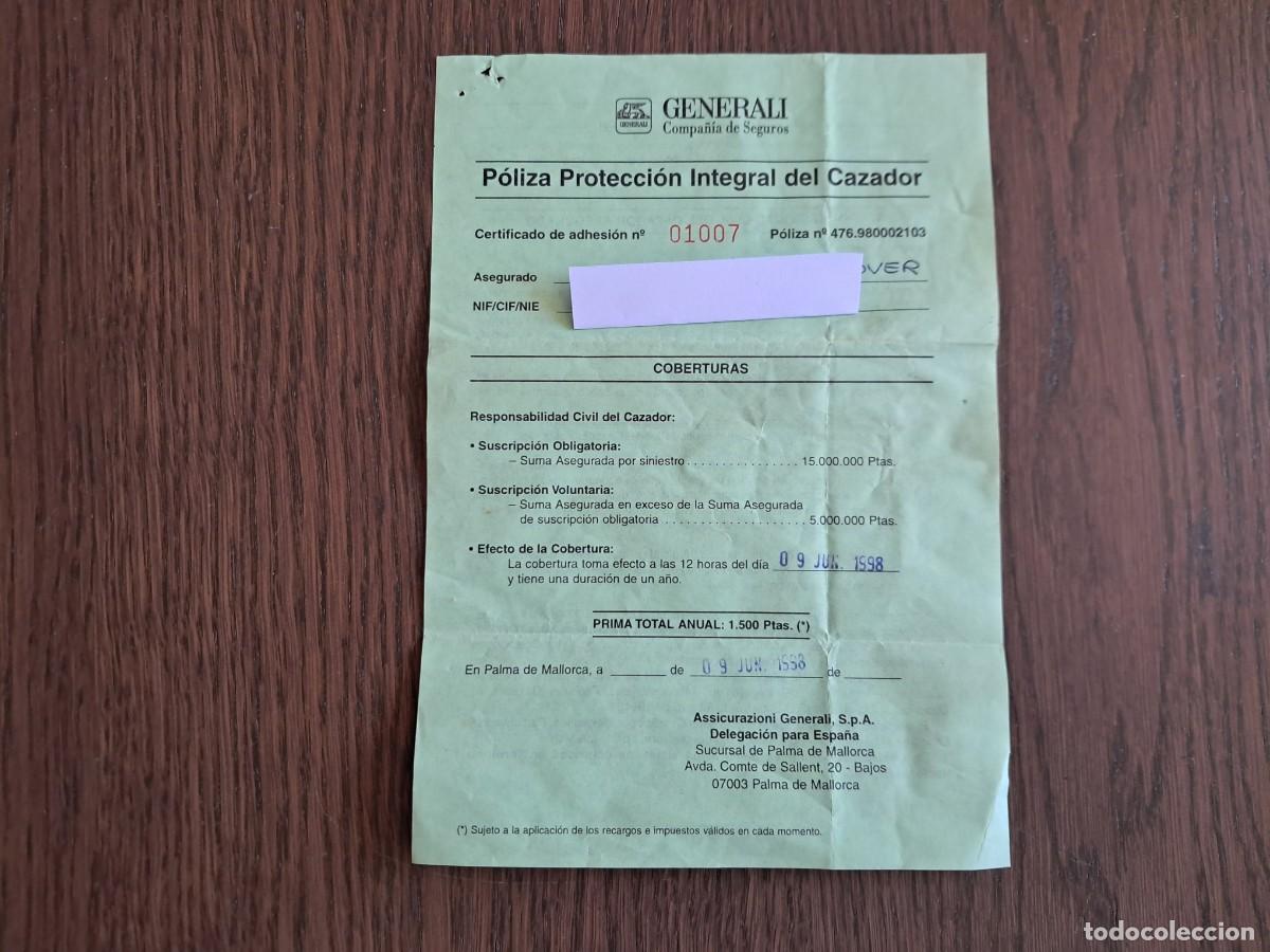 Alte Dokumente: documento antiguo, p&oacute;liza protecci&oacute;n integral al cazador, Generali, a&ntilde;o 1998.