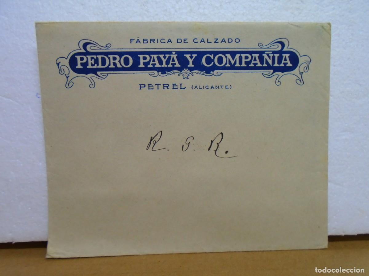 Documentos antiguos: CARTA SIN CIRCULAR FABRICA DE CALZADO PEDRO PAYA Y CIA.DE PETREL(ALICANTE) A&Ntilde;OS 30.