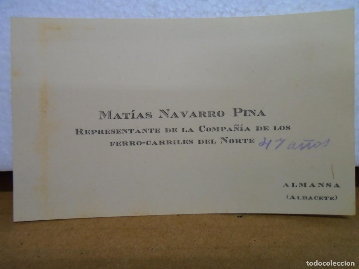 Documentos antiguos: ALMANSA(ALBACETE)TARJETA DE VISITA,REPRESENTANTE DE LA CIA.DE LOS FERROCARRILES DEL NORTE.