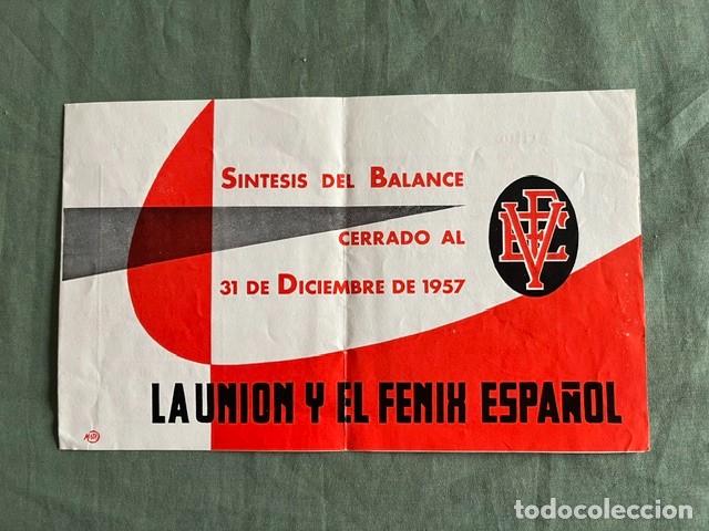 Documentos antiguos: La Uni&oacute;n y el Fenix Espa&ntilde;ol - S&Iacute;NTESIS DEL BALANCE CERRADO A 31 DE DICIEMBRE DE 1957