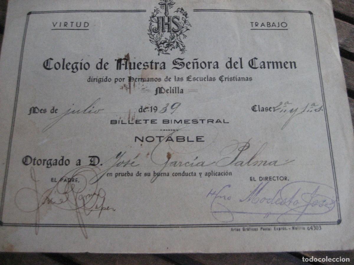 Documentos antiguos: colegio Nuestra Se&ntilde;ora del Carmen Melilla . 4 calificaciones diploma a&ntilde;o 1939 - 1941 - 42 - 43