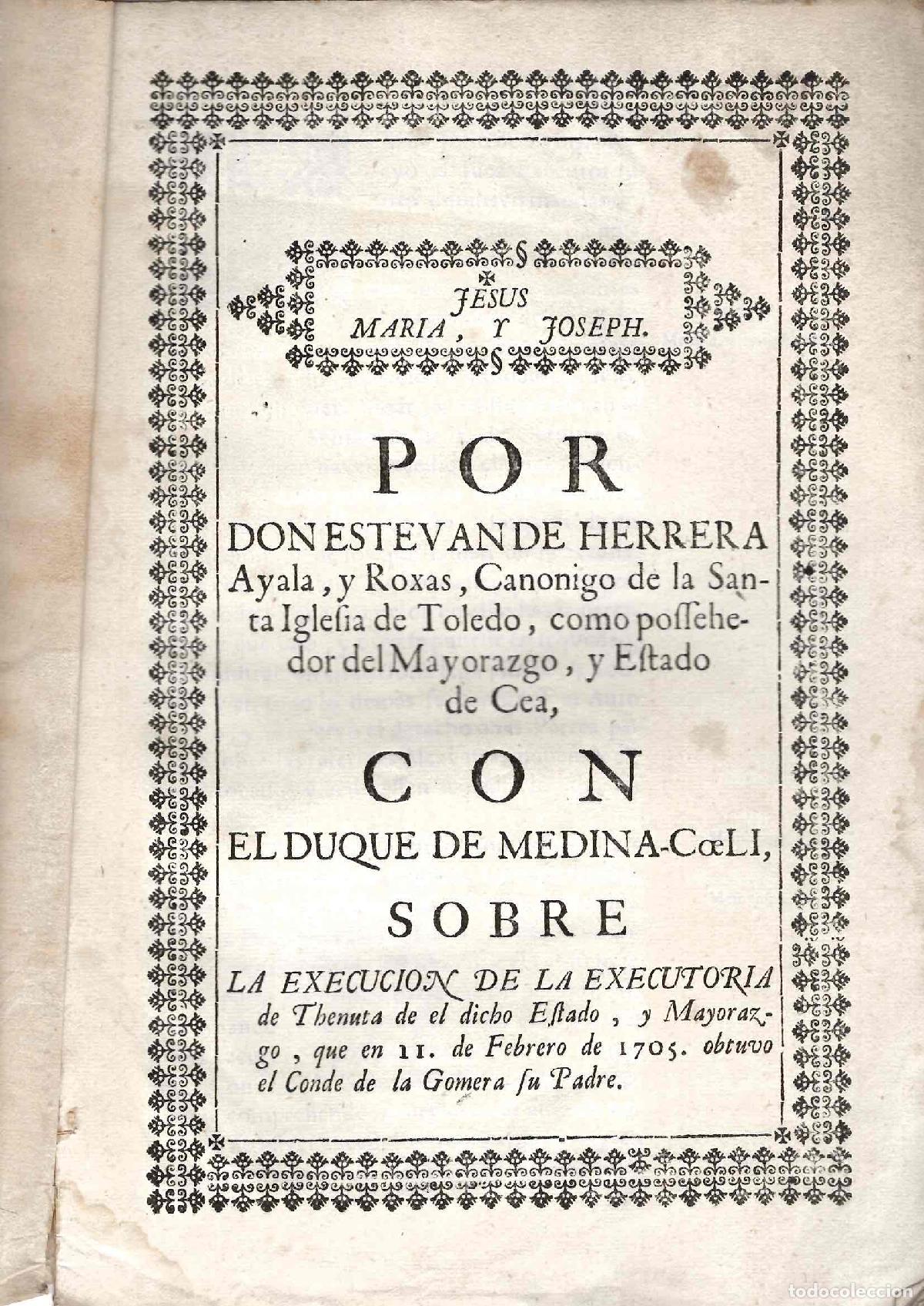 Documentos antiguos: PORCON CANONIGO DE TOLEDO CONTRA EL DUQUE DE MEDINACELLI. SIGLO XVIII