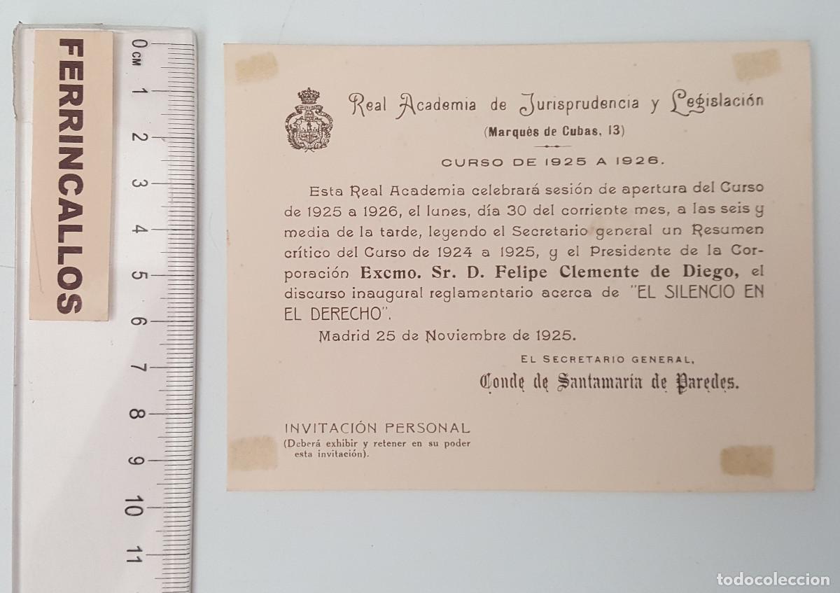 Documentos antiguos: INVITACI&Oacute;N REAL ACADEMIA DE JURISPRUDENCIA Y LEGISLACI&Oacute;N, APERTURA CURSO 1925 A 1926