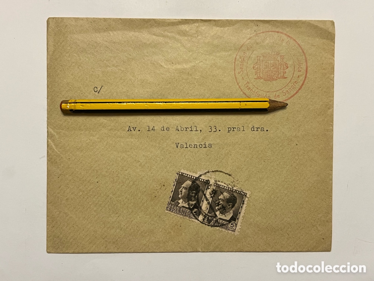 Documentos antiguos: VALENCIA Y LA REP&Uacute;BLICA.. Ej&eacute;rcito de la Rep&uacute;blica Hoja sanidad y sobre circulado Blasco Ib&aacute;&ntilde;ez