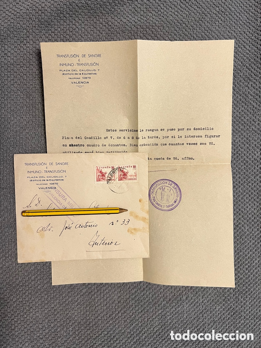 Documentos antiguos: VALENCIA. TRANSFUSION DE SANGRE PLAZA DEL CAUDILLO, carta y sobre con Censura Militar (h.1939?)
