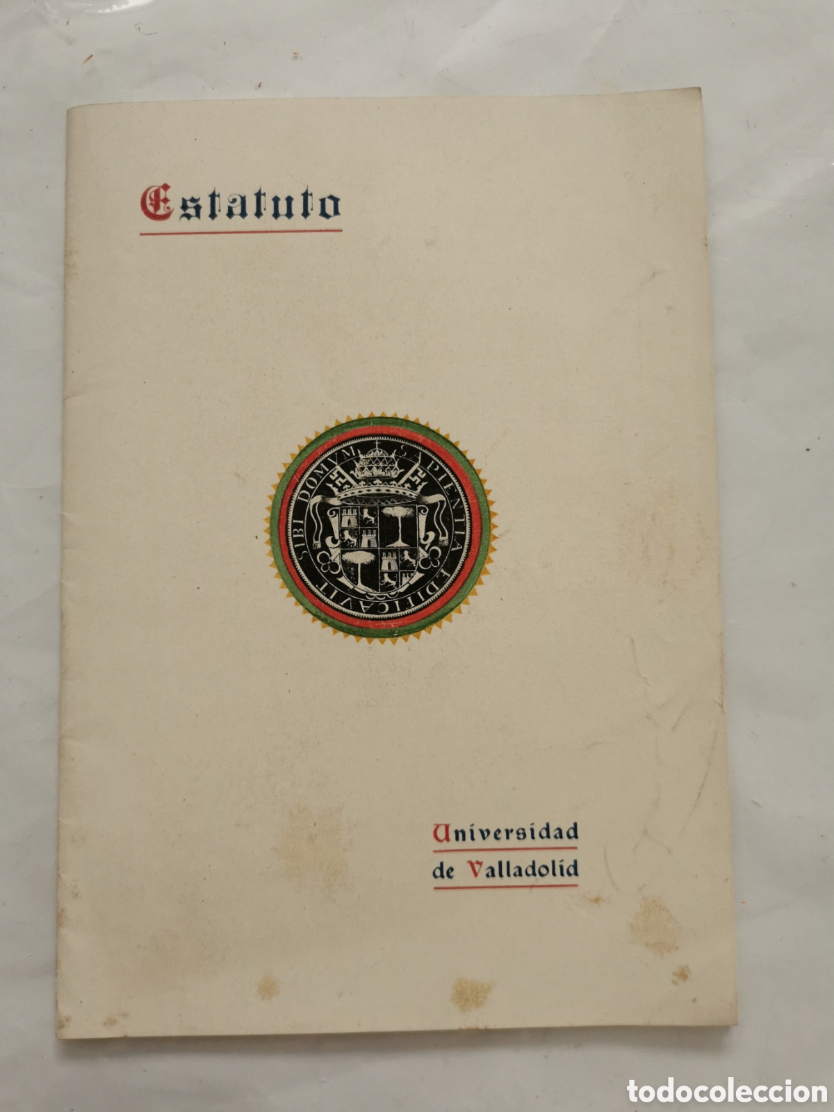 Documentos antiguos: Estatuto universidad de Valladolid