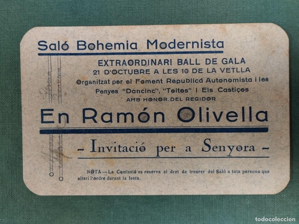 Documentos antiguos: TARJETA INVITACION SALON BOHEMIA MODERNISTA BARCELONA RAMON OLIVELLA PARTIDO RADICAL A&Ntilde;OS 30