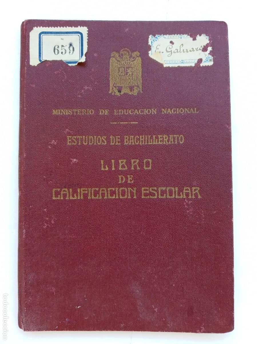 Documentos antiguos: MINISTERIO EDUCACION NAL. - BACHILLERATO: LIBRO CALIFICACION , VILLASIS - SAN ISIDORO. SEVILLA 1947