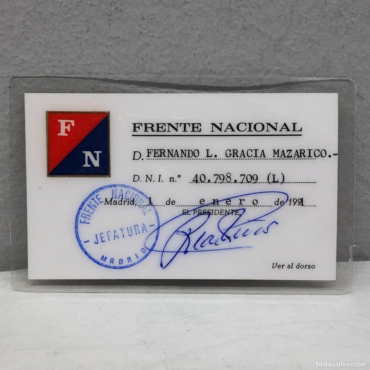 Documentos antiguos: CARNE DE MILITANTE - FRENTE NACIONAL - JEFATURA - MADRID - 1 DE ENERO DE 1991 / 1322