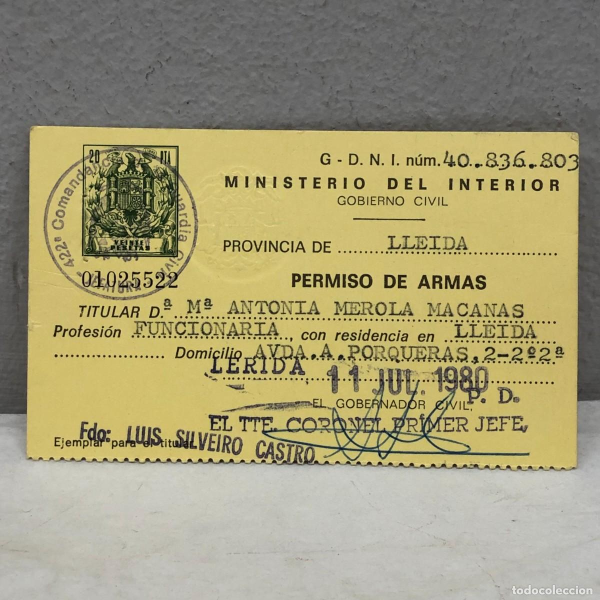 Documentos antiguos: CARNE PERMISO DE ARMAS - MINISTERIO DEL INTERIOR - GOBIERNO CIVIL - LLEIDA - 11 JULIO 1980 / 1324