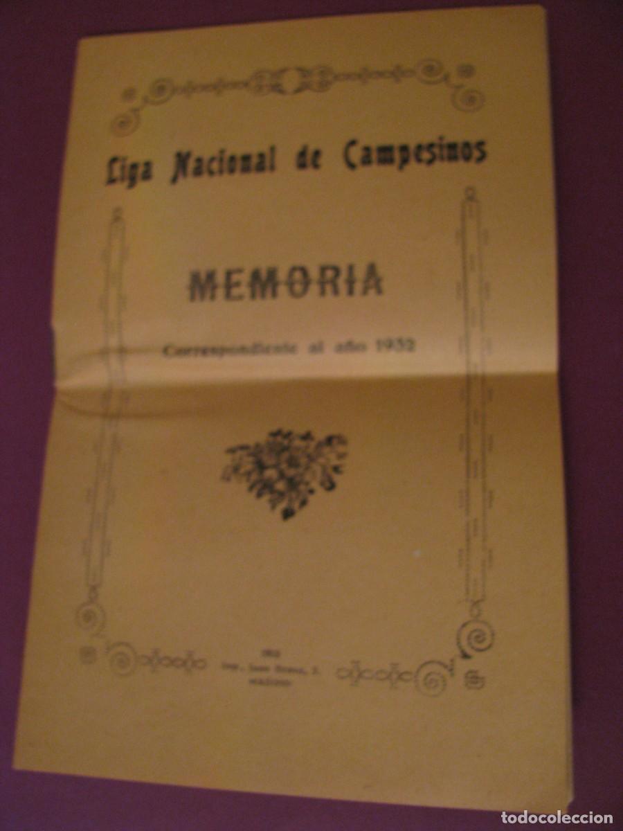 Documentos antiguos: MEMORIA LIGA NACIONAL DE CAMPESINOS. CORRESPONDIENTE AL A&Ntilde;O 1932. SINDICATO AGRARIO.