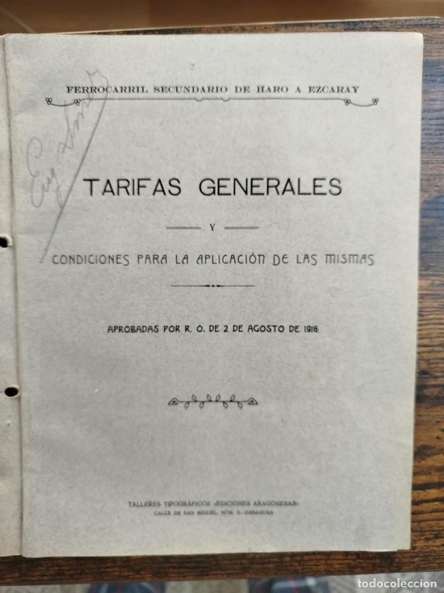 Documentos antiguos: Tarifas generales Ferrocarril HARO EZCARAY 1916 + publicidad de la inauguraci&oacute;n 48 pags