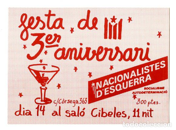 Documenti antichi: Entrada Nacionalistes d'Esquerra 3 Aniversari - Pol&iacute;tica