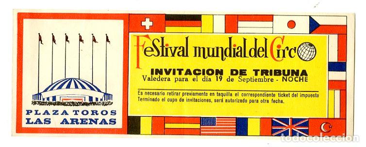 Documenti antichi: Entrada Festival Mundial del Circo Plaza Toros las Arenas - Circo