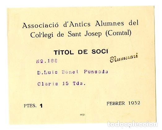 Documentos antiguos: Socio Antics Alumnes del Col&middot;legi Sant josep Camtal 1932