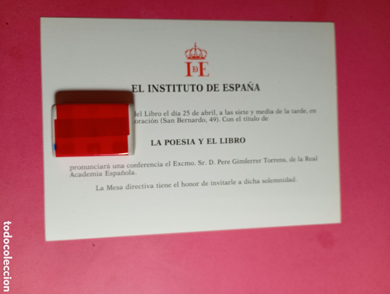 Documentos antiguos: INSTITUTO DE ESPA&Ntilde;A INVITA A CONFERENCIA ''POESIA Y LIBRO'' DE PERE GIMFERRER TORRENS DE LA R.A.E.