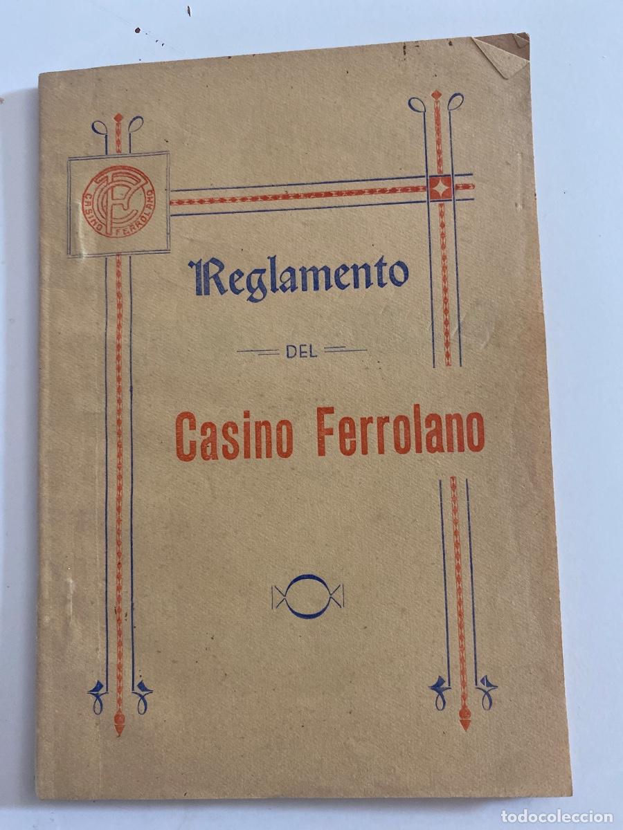 Documentos antiguos: El Ferrol del Caudillo. Reglamento del Casino ferrolano. 1951