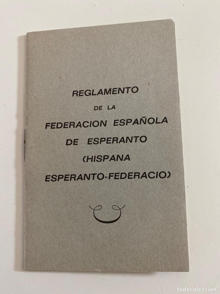 Documentos antiguos: Reglamento de la Federaci&oacute;n Espa&ntilde;ola de Esperanto. 1967