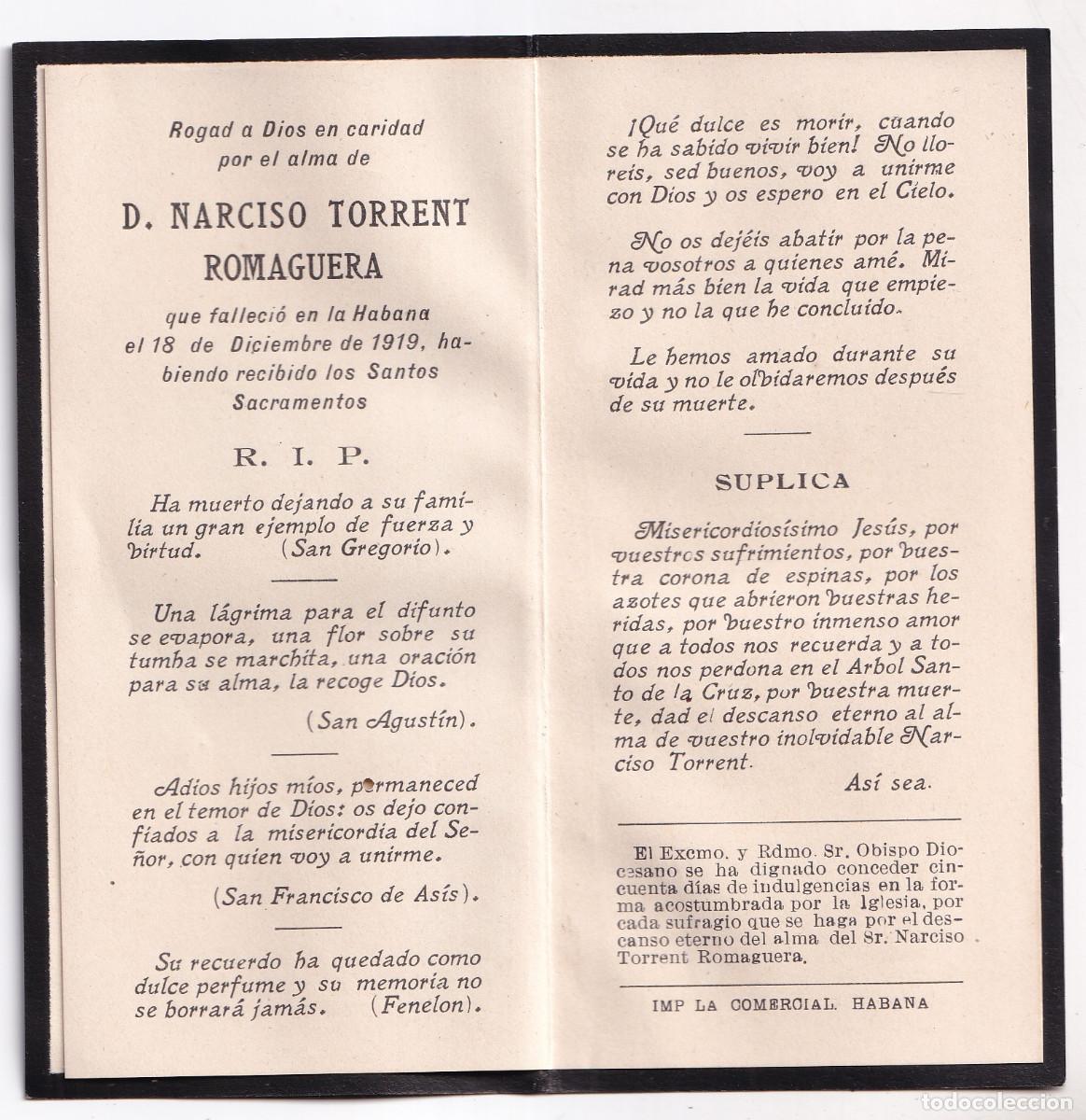Documentos antiguos: RECORDATORIO DE DIFUNTO. NARCISO TORRENT ROMAGUERA. HABANA. CUBA. 1919. SANT FELIU DE GU&Iacute;XOLS