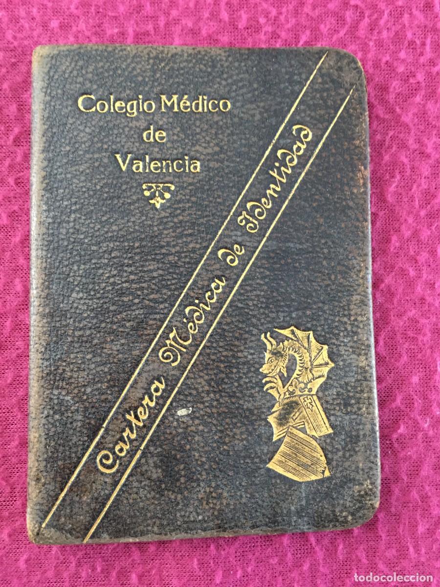 Documentos antiguos: BONITA CARTERA DE IDENTIDAD DE MEDICO DE VALENCIA DE 1925