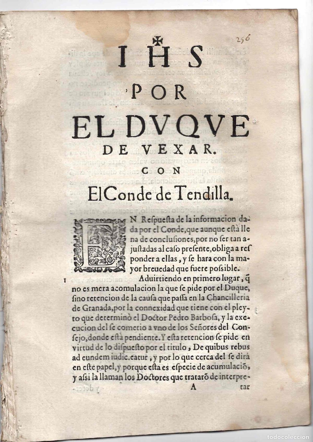 Documentos antiguos: PORCON EL DUQUE DE BEJAR CONTRA EL CONDE DE TENDILLA SOBRE PLEITO DE BIENES. SIGLO XVII
