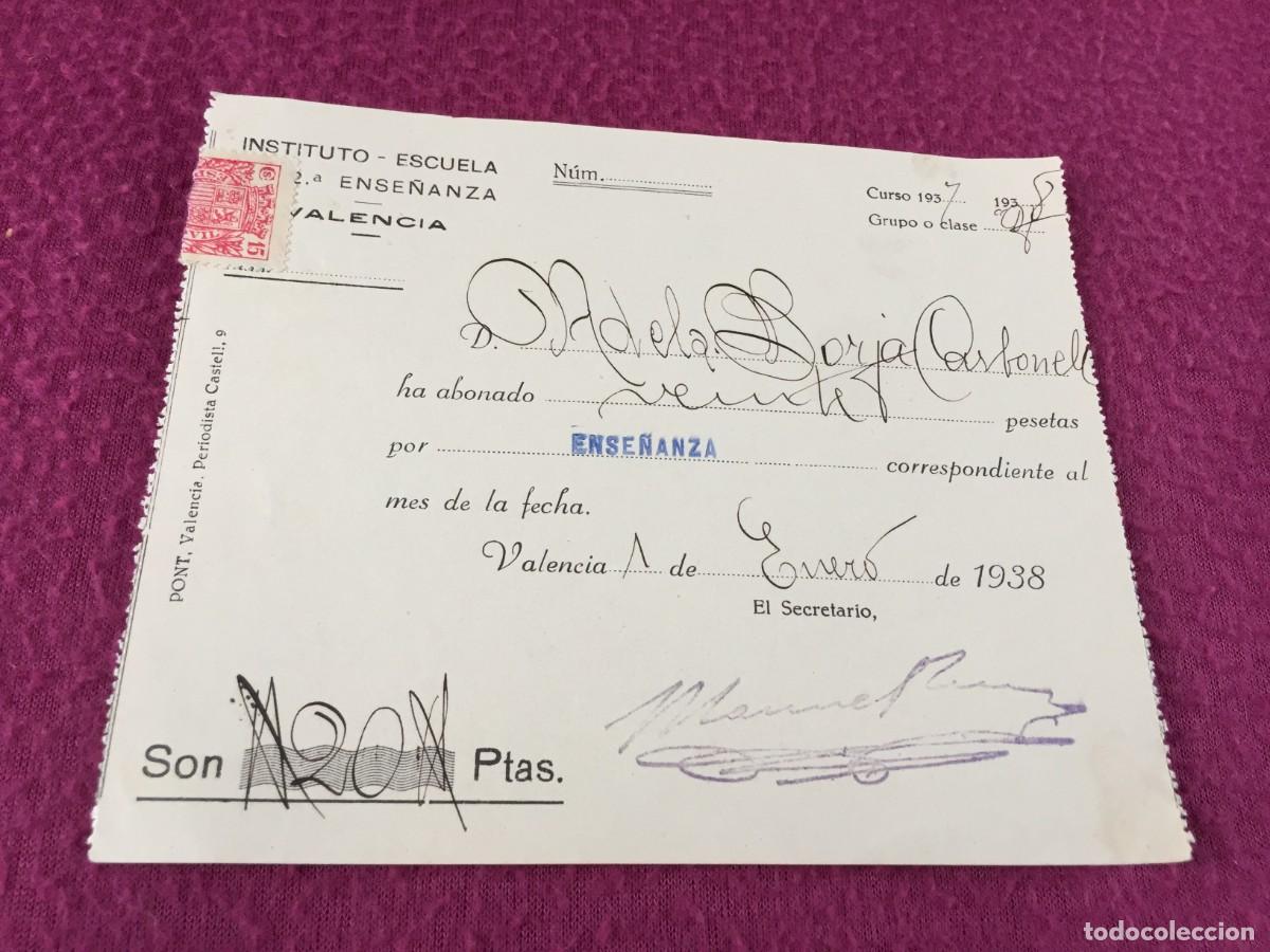Documentos antiguos: Recibo con sello por pago de Ense&ntilde;anza en Escuela de Valencia - Enero 1938 durante la guerra civil