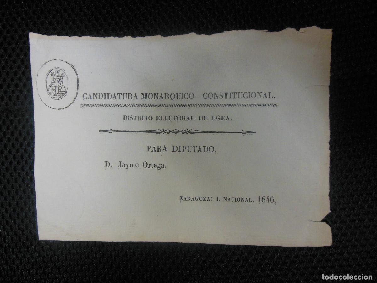 Documentos antiguos: PAPELETA CANDIDATURA MONARQUICO CONSTITUCIONAL EGEA DE LOS CABALLEROS 1846 ZARAGOZA DE JAIME ORTEGA