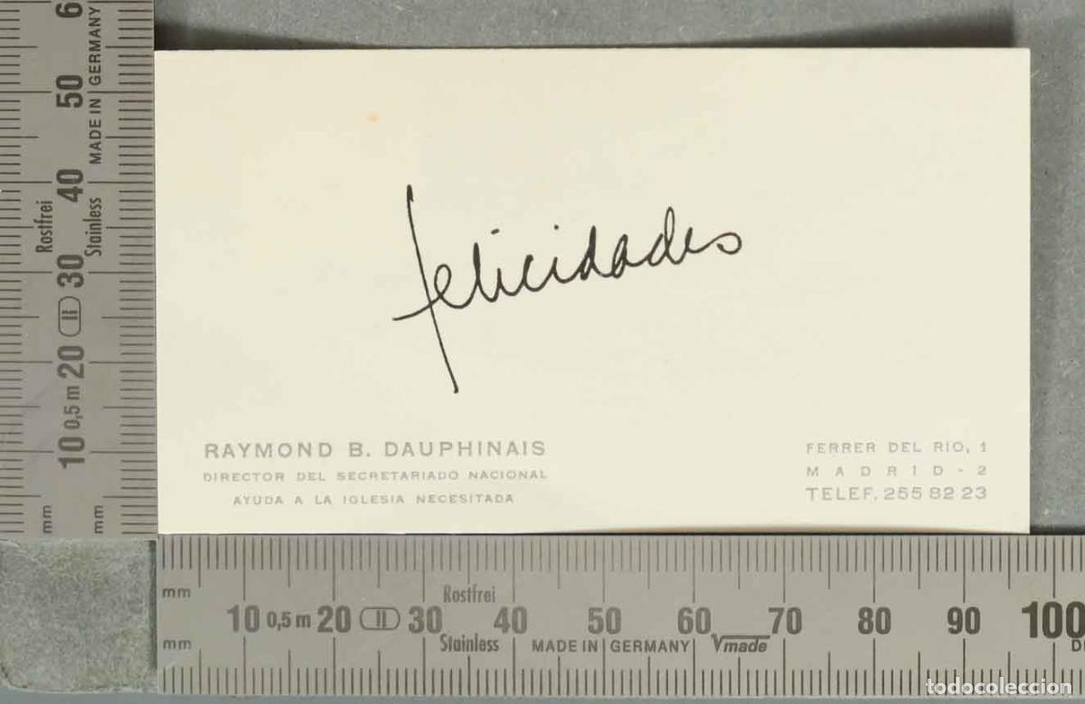 Documentos antiguos: TARJETA. Raymond B. Dauphinais - Felicidades - Ferrer del R&iacute;o 1. AYUDA IGLESIA NECESITADA
