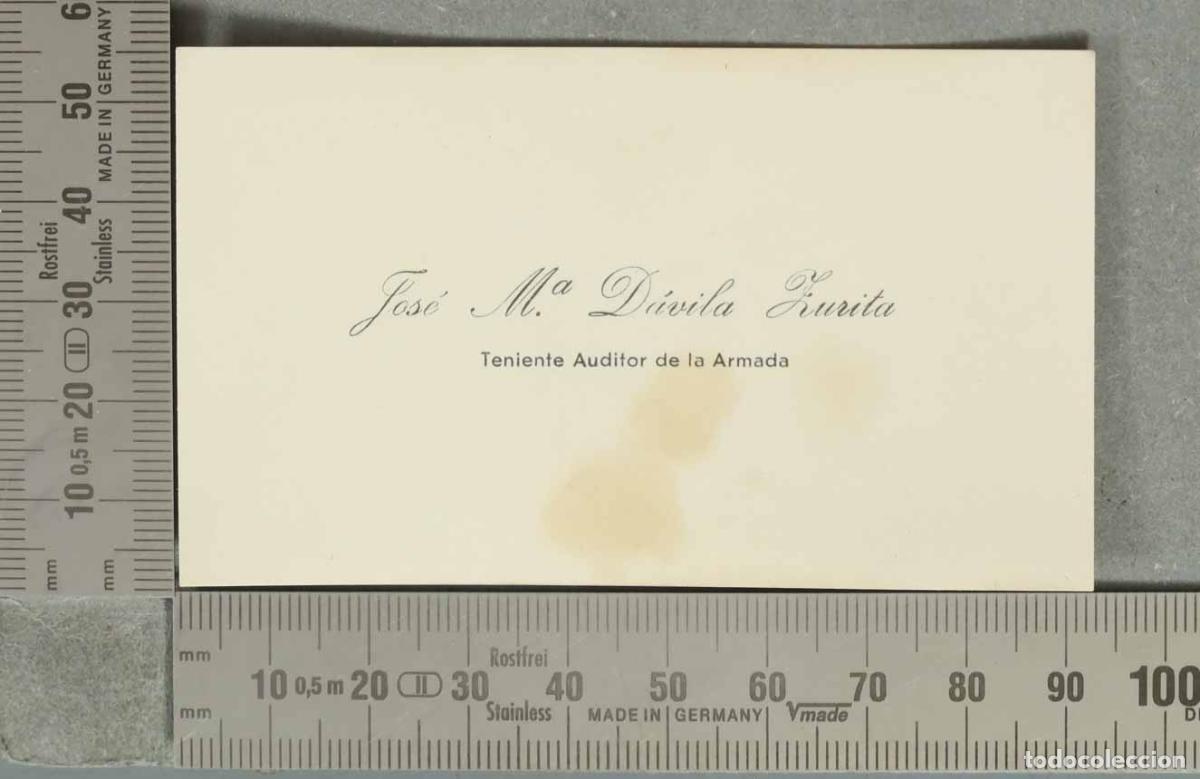 Documentos antiguos: TARJETA. - Jos&eacute; Mar&iacute;a D&aacute;vila Zurita - Teniente Auditor de la Armada