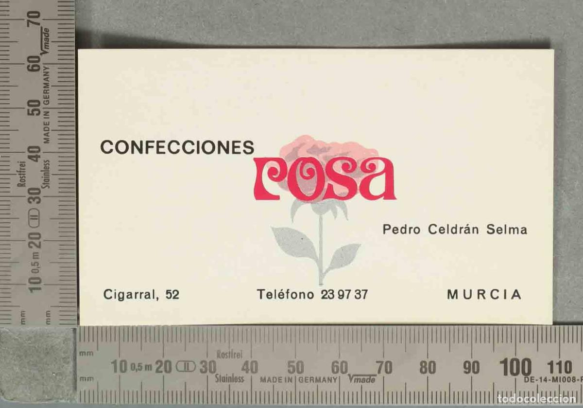 Documentos antiguos: TARJETA. Confecciones Rosa - Pedro Celdr&aacute;n Selma - Murcia