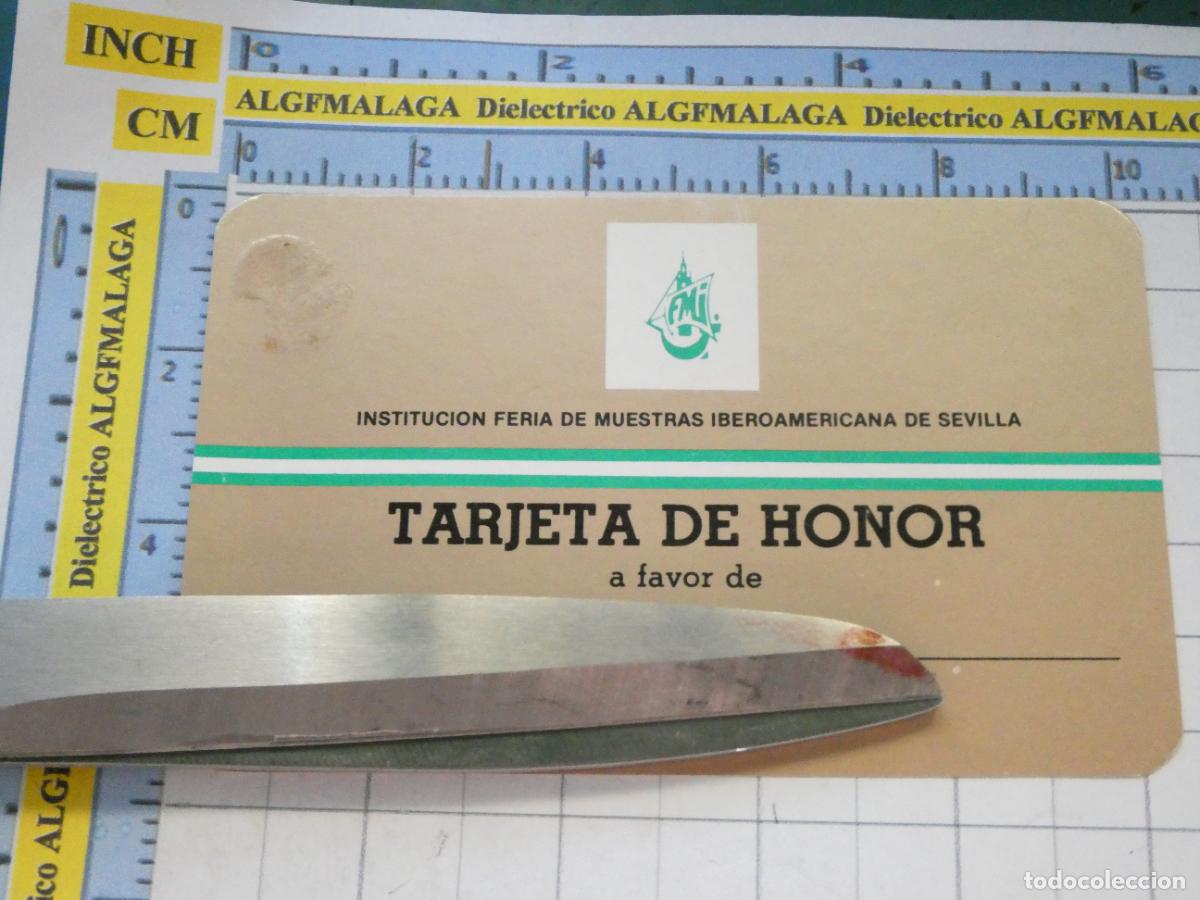 Documentos antiguos: ENTRADA TARJETA DE HONOR INSTITUCI&Oacute;N FERIA DE MUESTRAS IBEROAMERICANA DE SEVILLA 1983. 453
