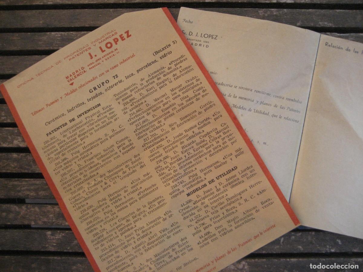 Documentos antiguos: Ultimas Patentes de invenci&oacute;n J. L&oacute;pez . Impreso y listado grup de ceramica, vidrio ...
