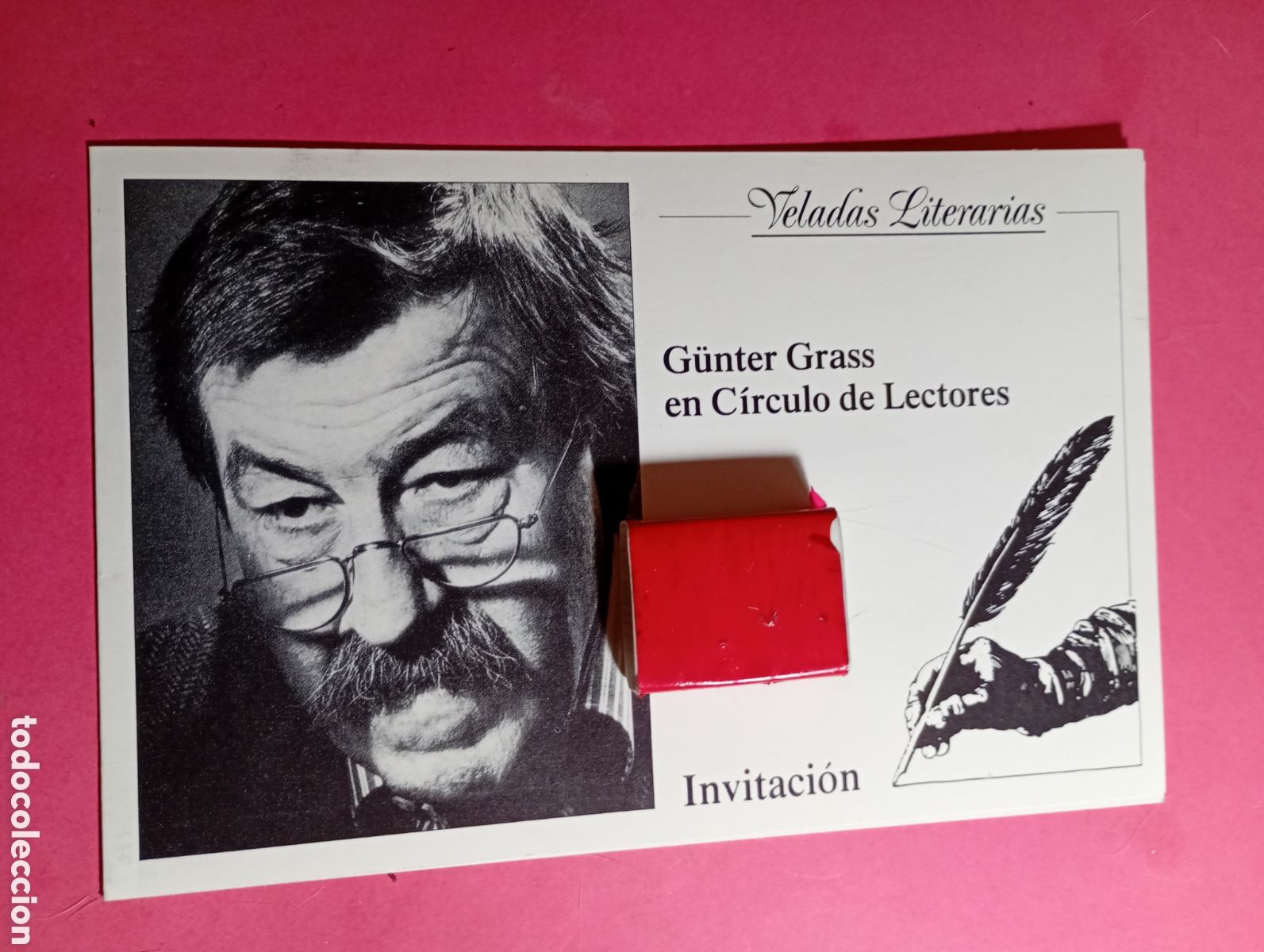 Documentos antiguos: C&Iacute;RCULO DE LECTORES INVITACI&Oacute;N A LAS VELADAS LITERARIAS ESTA CON COLOQUIO G&Uuml;NTER GRASS - BARCELONA
