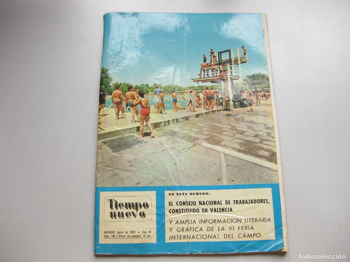 Documentos antiguos: REVISTA TIEMPO NUEVO N&ordm; 136. 1965. CNT VALENCIA Y VI FERIA DEL CAMPO DE MADRID