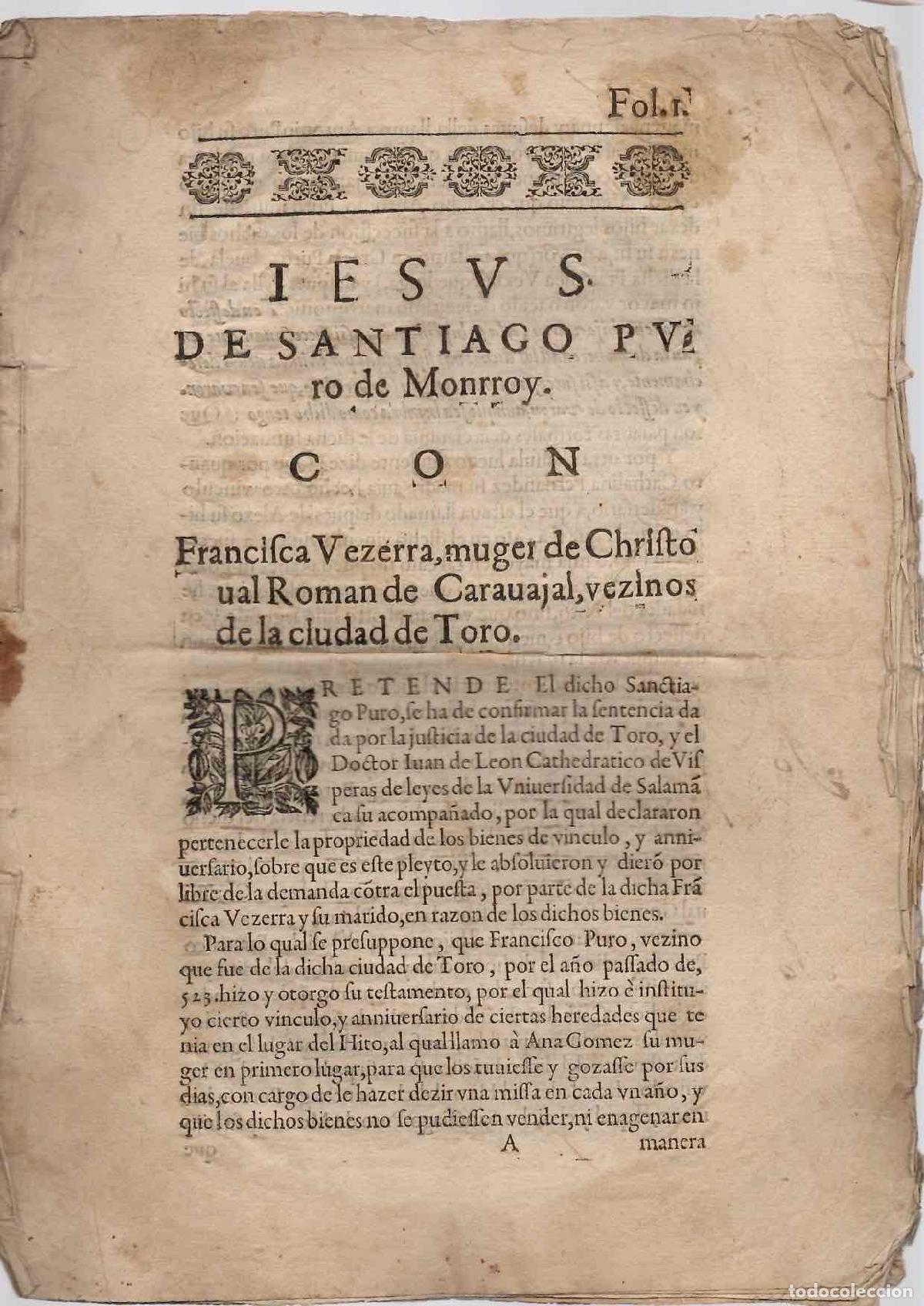 Documentos antiguos: PORCON JESUS DE SANTIAGO PURO DE MONRROY CONTRA FRANCISCA VECERRA, VECINOS DE TORO ZAMORA