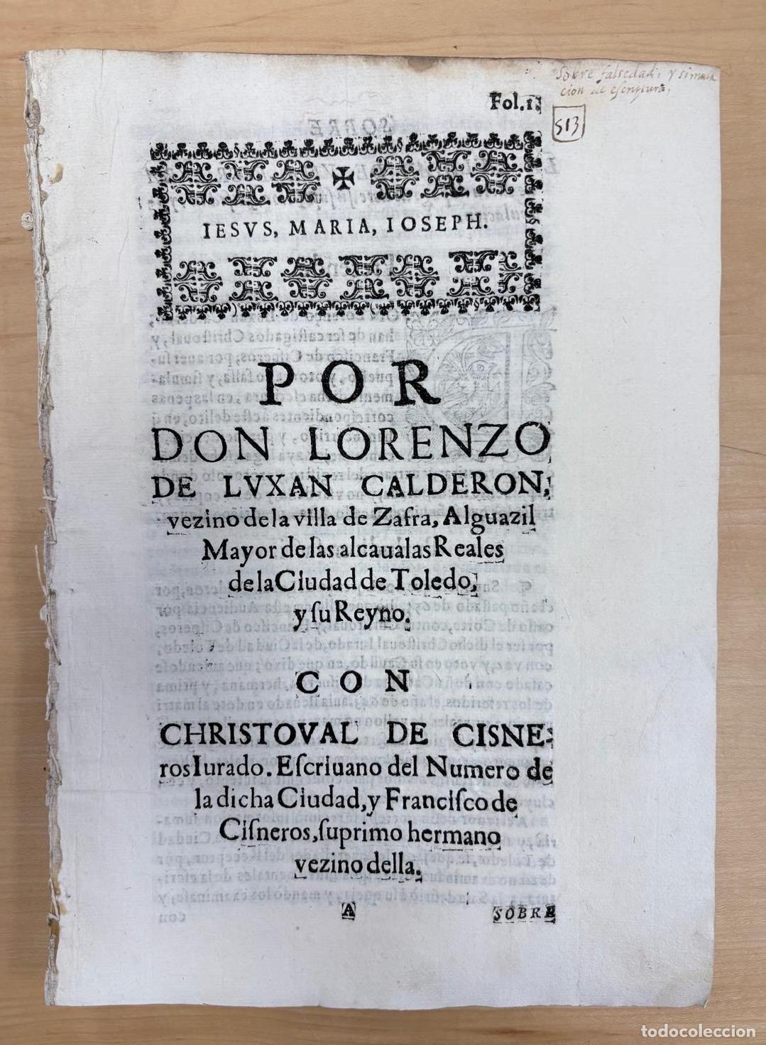 Documentos antiguos: PORCON ALEGACI&Oacute;N JUR&Iacute;DICA DE LORENZO DE LUX&Aacute;N CONTRA CISNEROS. TOLEDO, C. 1655