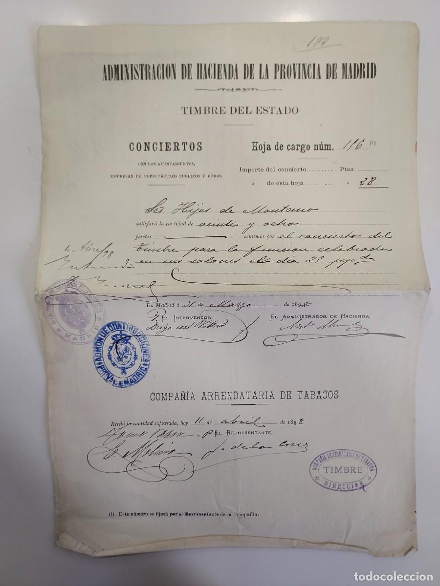 Documentos antiguos: A&ntilde;o 1898 Sal&oacute;n de Conciertos Hijos de Montano. Impuesto del Timbre Administraci&oacute;n Hacienda Madrid