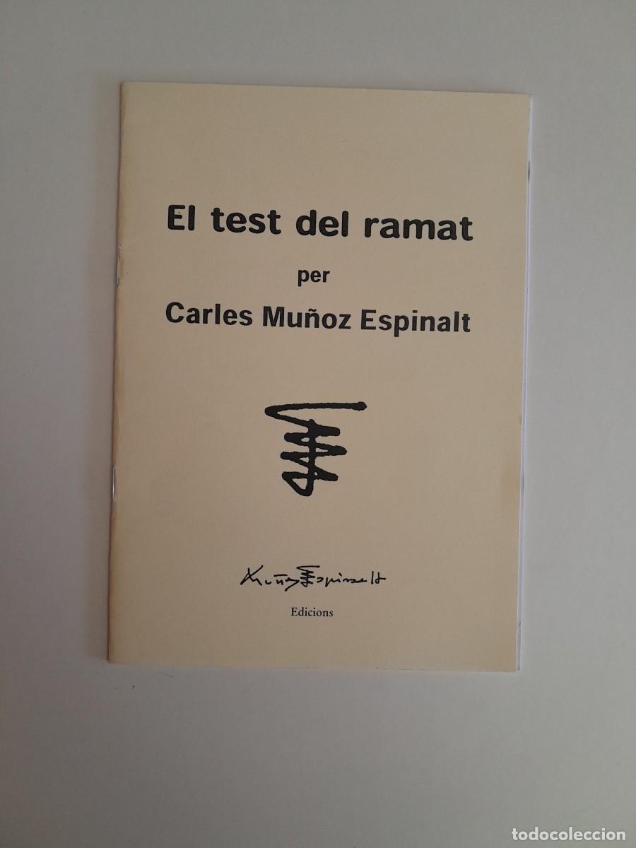 Documentos antiguos: EL TEST DEL RAMAT - CARLES MU&Ntilde;OZ ESPINALT (BARCELONA, 2013)