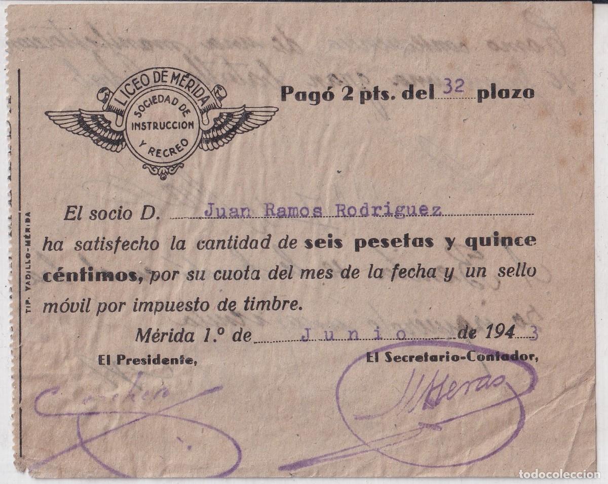 Documentos antiguos: Liceo de M&eacute;rida. Sociedad de instrucci&oacute;n y recreo. Recibo pago socio. 1943