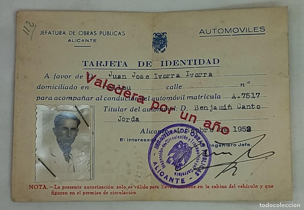 Documentos antiguos: ANTIGUA TARJETA DE IDENTIDAD , AUTOMOVILES - ALICANTE 1952