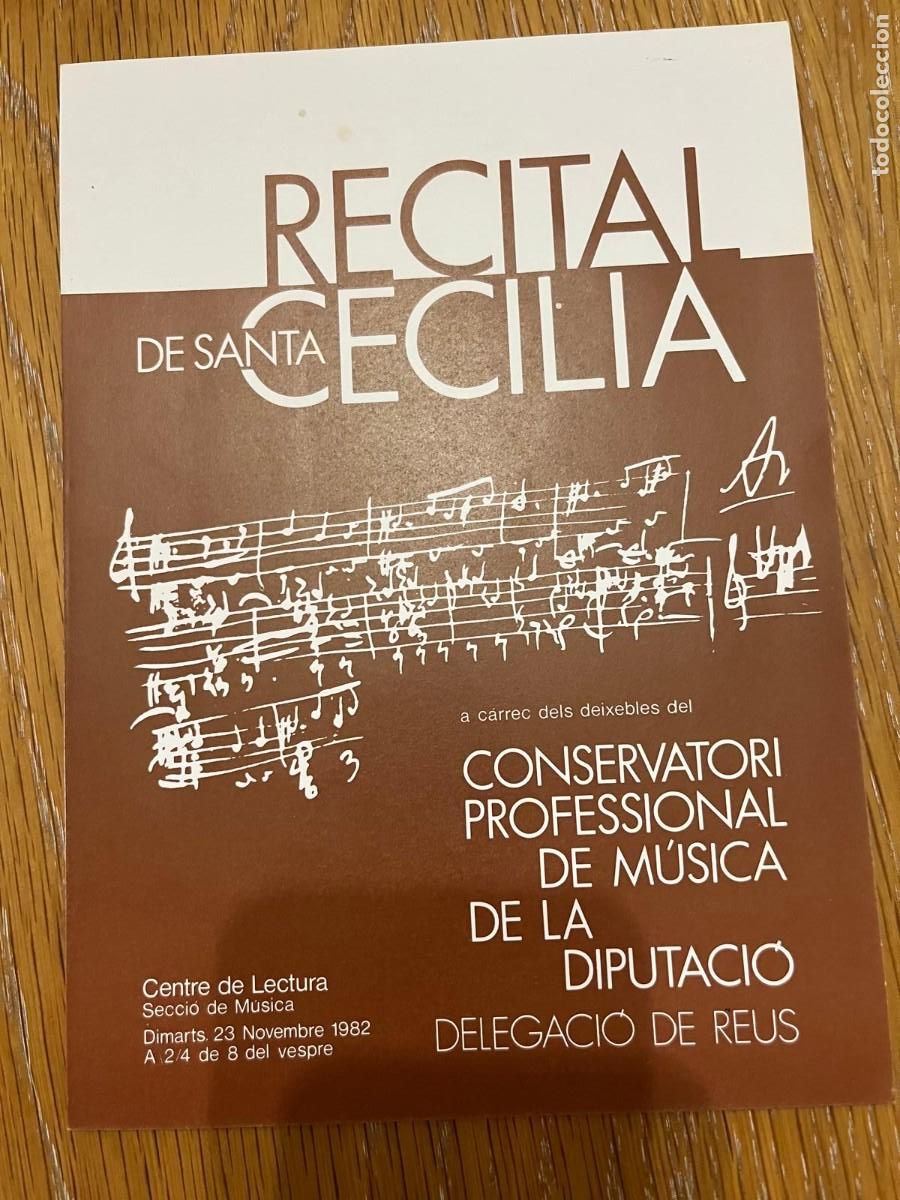 Documentos antiguos: Recital de santa Cecilia Reus 1982 16x22 ctms.