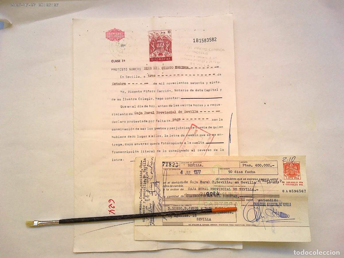 Documentos antiguos: PROTOCOLO DE PROTESTOS : LOTE PAPEL TIMBRADO DEL NOTARIO Y LETRA PROTESTADA . SEVILLA, 1977