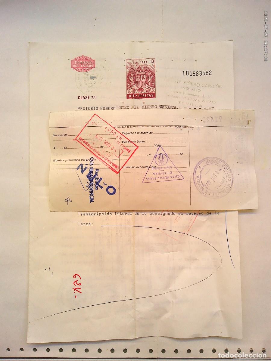 Documentos antiguos: PROTOCOLO DE PROTESTOS : LOTE PAPEL TIMBRADO DEL NOTARIO Y LETRA PROTESTADA . SEVILLA, 1977 - Foto 3