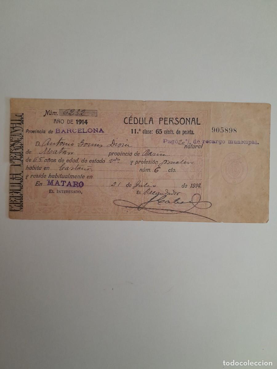 Documentos antiguos: C&Eacute;DULA PERSONAL A NOMBRE DE ANTONIO GOMIS (MATAR&Oacute;, 31 JULIO 1914)